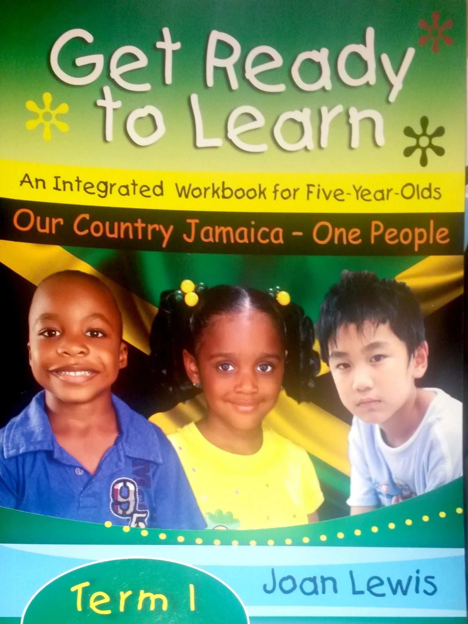 GET READY TO LEARN: AN INTEG. APPROACH WKBK FOR 5 YR OLDS, TERM 1