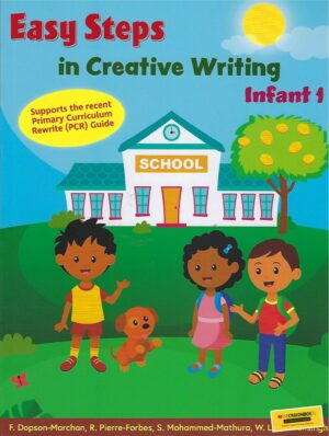 EASY STEPS IN CREATIVE WRITING INFANT 1