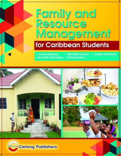 FAMILY AND RESOURCE MANAGEMENT FOR CARIBBEAN STUDENTS