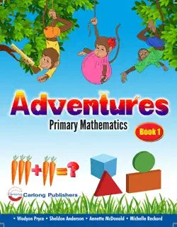ADVENTURES PRIMARY MATHEMATICS – BOOK 1