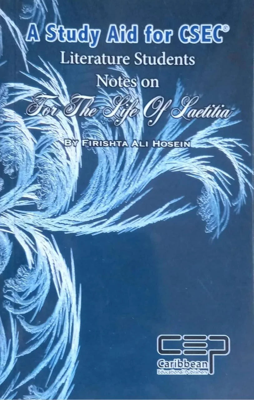 For The Life Of Laetitia  Notes A Study Aid for CSEC