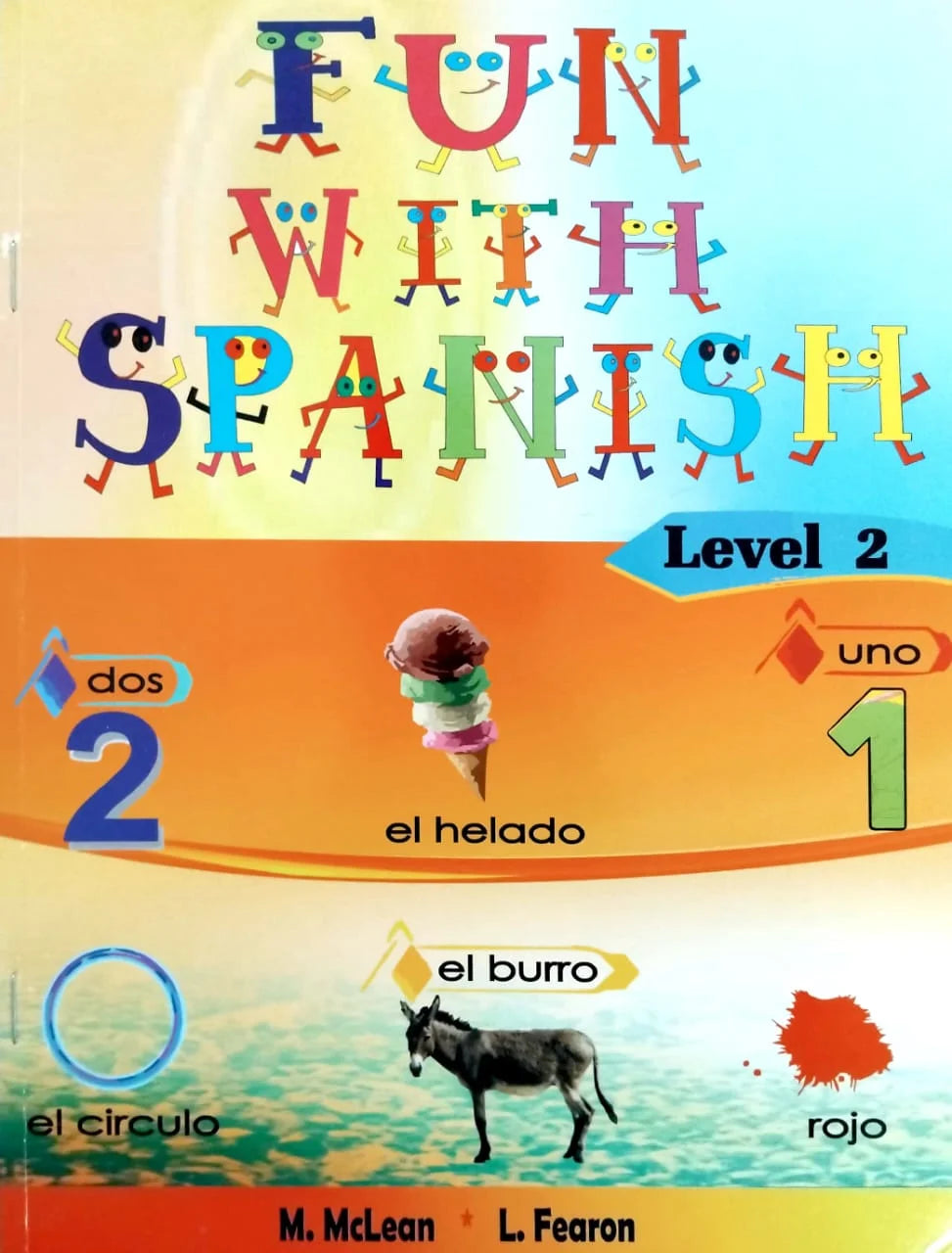 FUN WITH SPANISH (LEVEL 2)