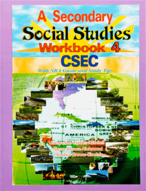 A SECONDARY SOCIAL STUDIES WORKBOOK 4 CSEC