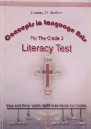 Concepts in Language Arts For The Grade 3 Literacy test