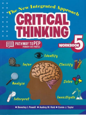 THE NEW INTEGRATED APPROACH CRITICAL THINKING PATHWAY TO PEP WORKBOOK 5