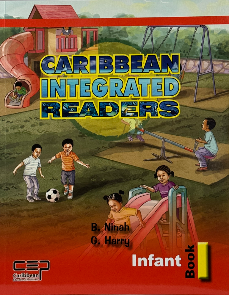 CARIBBEAN INTEGRATED READERS INFANT BOOK 1