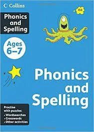 Phonics and Spelling 6-7