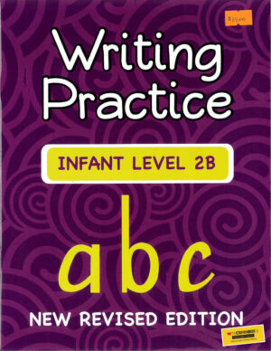 WRITING PRACTICE INFANT LEVEL 2B ABC NEW REVISED EDITION