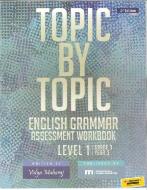 Topic By Topic English Grammar Assessment Workbook Level 1