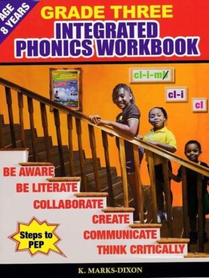 GRADE THREE INTEGRATED PHONICS WORKBOOK Steps to Pep