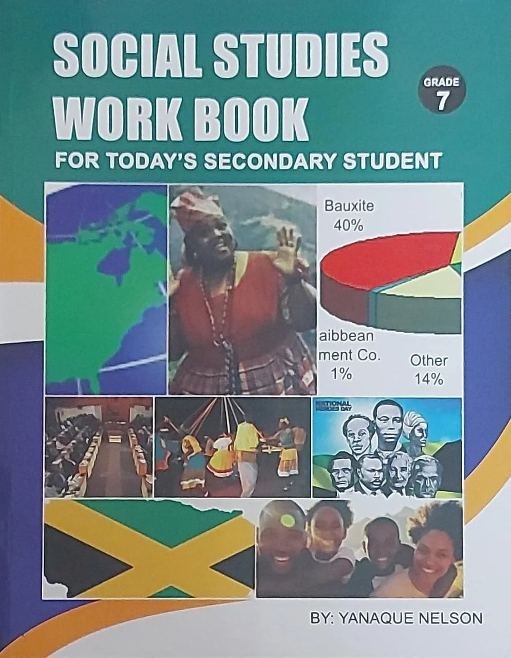 Social Studies workbook for today’s Secondary student Grade 7
