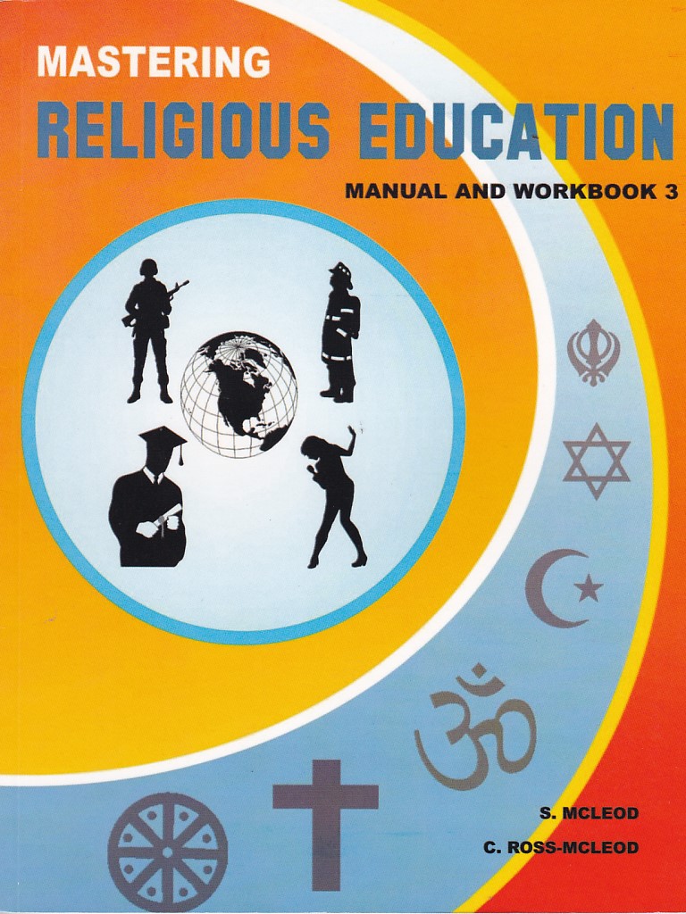 MASTERING RELIGIOUS EDUCATION MANUAL WORKBOOK 3 NSC READY