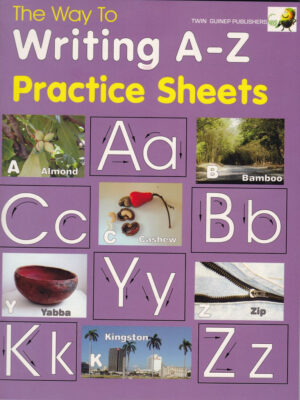 THE WAY TO WRITING A – Z PRACTICE SHEETS