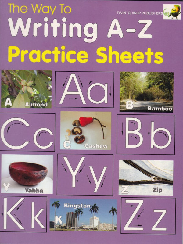 THE WAY TO WRITING A – Z PRACTICE SHEETS - SWBC