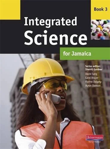 INTEGRATED SCIENCE  FOR JAMAICA BOOK 3