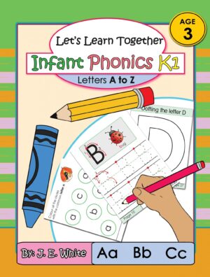 LET'S LEARN TOGETHER - INFANT PHONICS K1