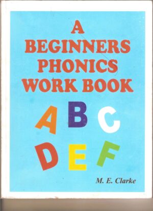A BEGINNERS PHONICS WORKBOOK