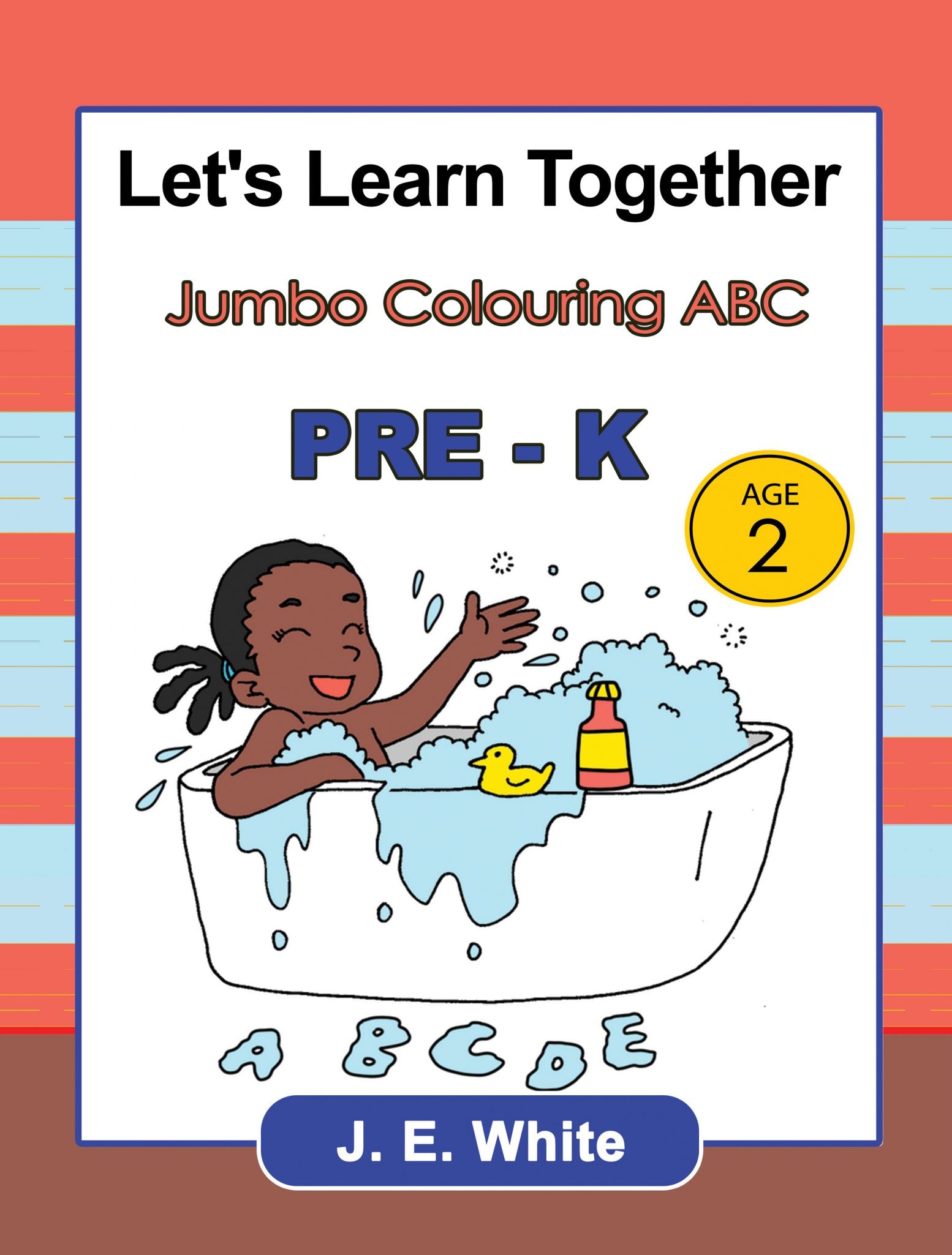 LET'S LEARN TOGETHER - JUMBO COLOURING ABC PRE-K