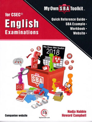 MY OWN SBA TOOLKIT FOR CSEC ENGLISH EXAM