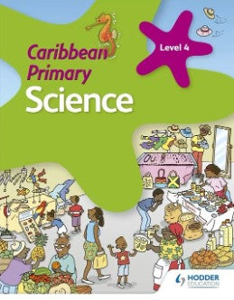 Caribbean Primary Science Book 4
