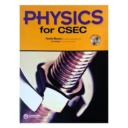 PHYSICS FOR CSEC