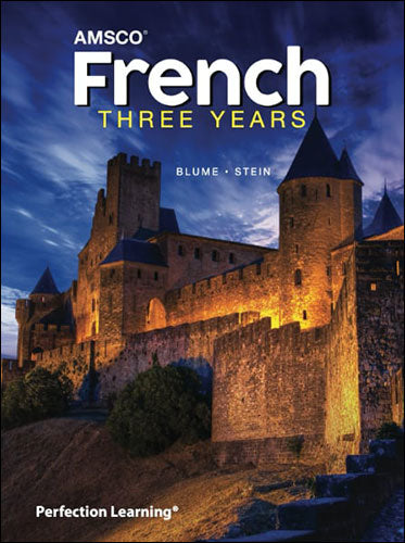 Amsco French Third  Year Blume. Stein