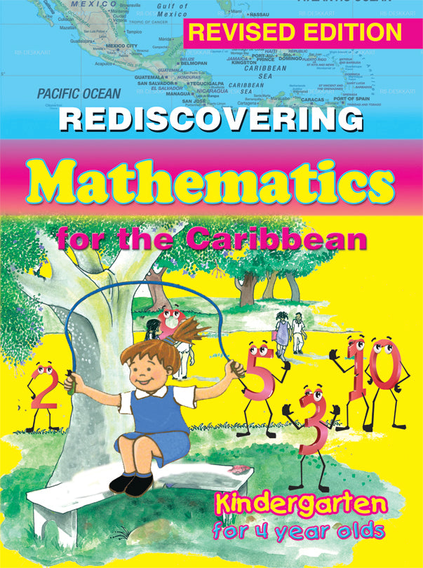 REDISCOVERING MATHEMATICS FOR THE CARIBBEAN KINDERGARTEN FOR 4 YEAR OLD