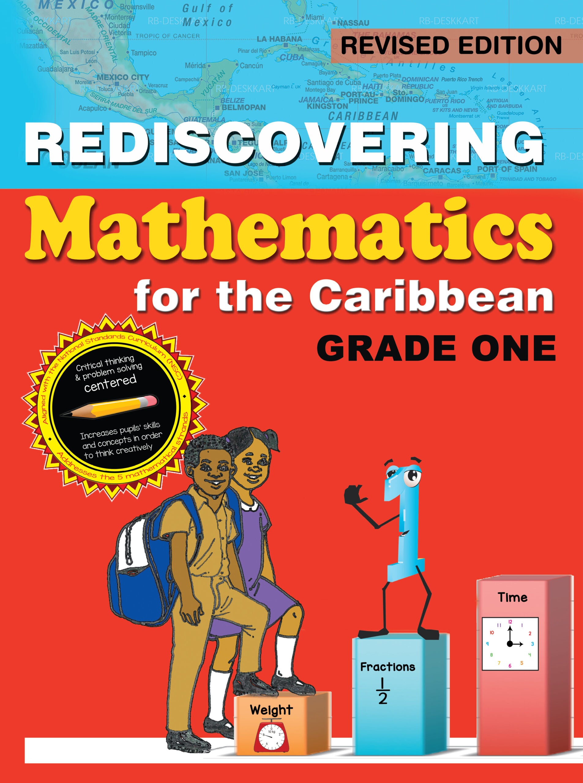 REDISCOVERING MATHEMATICS FOR THE CARIBBEAN GRADE ONE