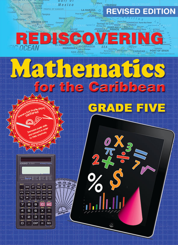 REDISCOVERING MATHEMATICS FOR THE CARIBBEAN GRADE FIVE