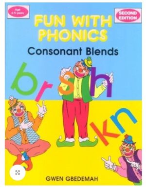 FUN WITH PHONICS: CONSONANT BLENDS