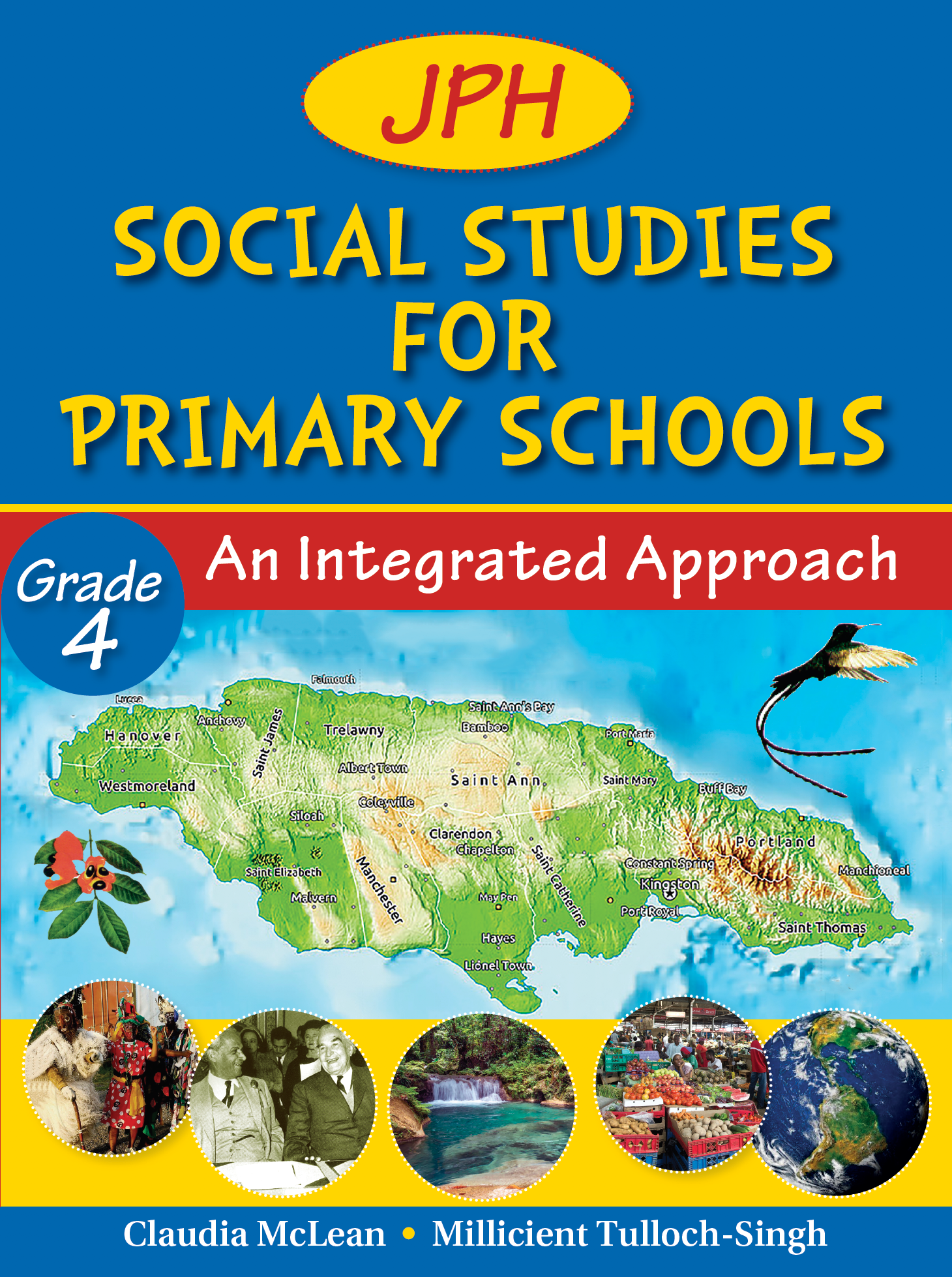 JPH SOCIAL STUDIES FOR PRIMARY SCHOOL AN INTEGRATED APPROACH GRADE 4