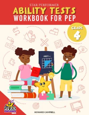 STAR PERFORMER ABILITY TESTS FOR PEP GRADE 4