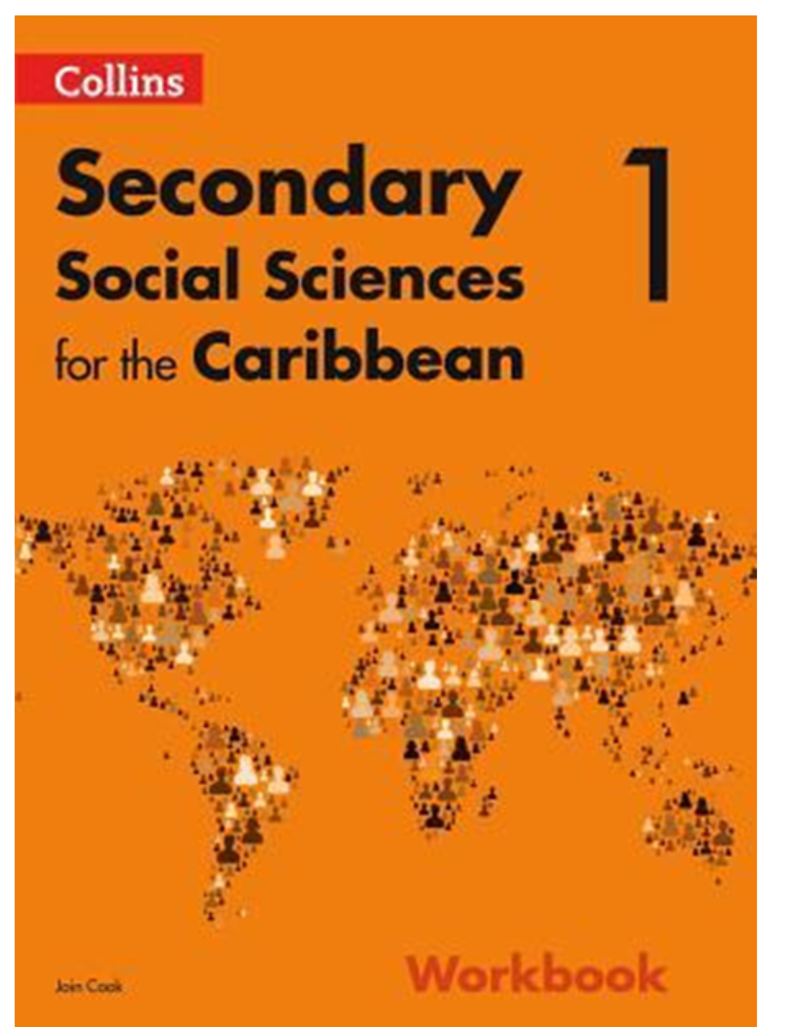 Secondary Social Sciences for the Caribbean Workbook 1