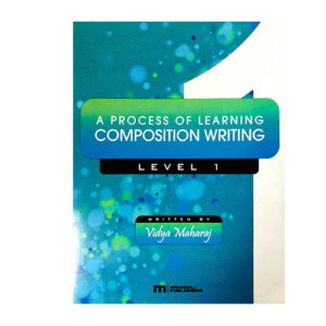 A PROCESS OF LEARNING COMPOSITION WRITING - LEVEL 1