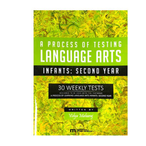 A PROCESS OF TESTING LANGUAGE ARTS - INFANTS: 2