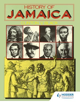 HISTORY OF JAMAICA