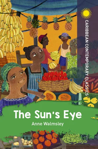 CARIBBEAN CONTEMPORARY CLASSICS: THE SUN’S EYE