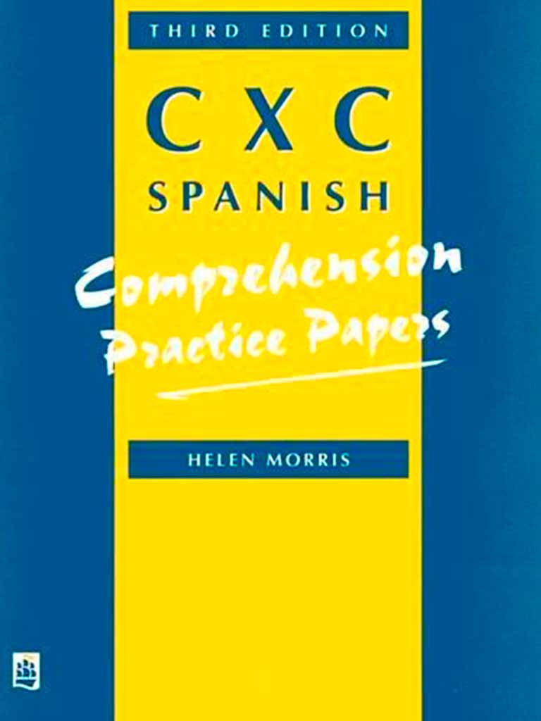 CXC SPANISH COMPREHENSION PRACTICE PAPERS