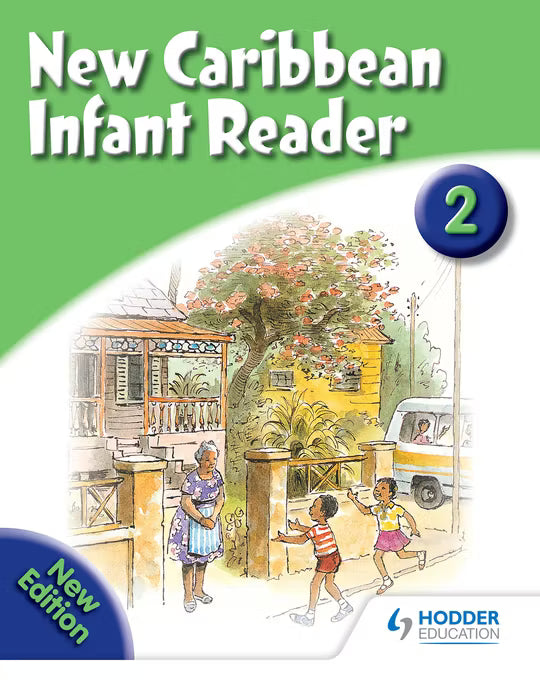 New Caribbean Infant Readers Book 2