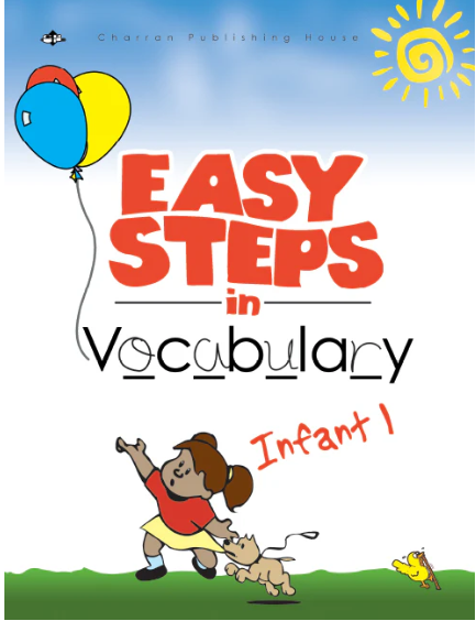 EASY STEPS IN VOCABULARY INFANT 1