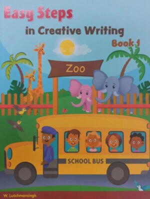 EASY STEPS IN CREATIVE WRITING BOOK 1