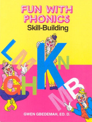 FUN WITH PHONICS: SKILLS BUILDING