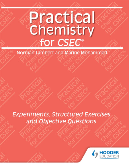 PRACTICAL CHEMISTRY FOR CSEC