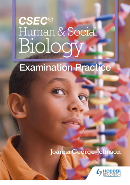 CSEC HUMAN & SOCIAL BIOLOGY EXAMINATION PRACTICE