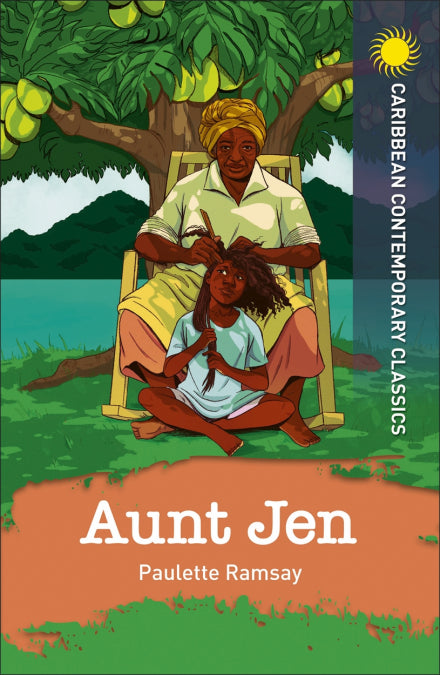 CARIBBEAN CONTEMPORARY CLASSICS: AUNT JEN