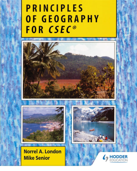PRINCIPLES OF GEOGRAPHY FOR CXC