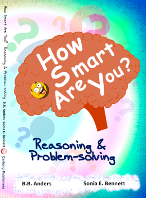 HOW SMART ARE YOU? REASONING & PROBLEM -SLOVING