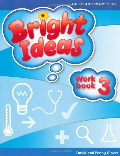 Bright Ideas: Primary Science Work Book 3
