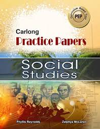 CARLONG PRACTICE PAPERS SOCIAL STUDIES PEP CURRICULUM BASED TEST