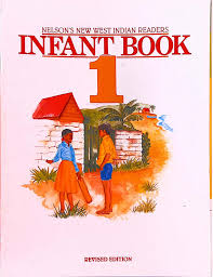 Nelsons New West Indian Readers- Infant Book 1